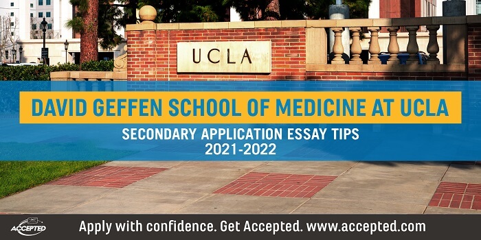 Geffen School of Medicine secondary essay tips and deadlines